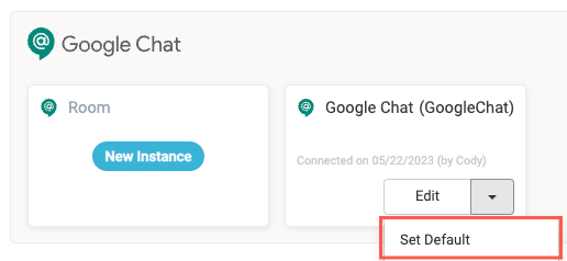 google_chat_instance_set_as_default.png